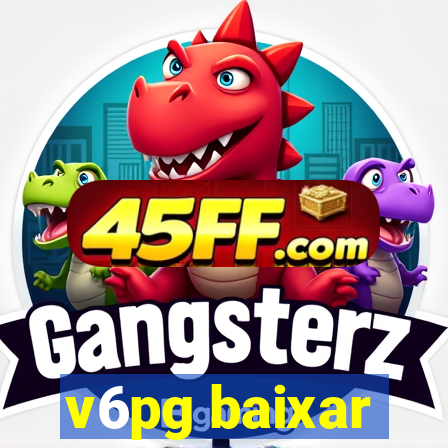 v6pg baixar